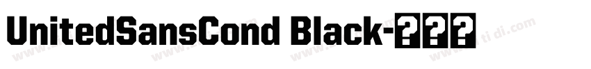 UnitedSansCond Black字体转换